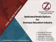 1.	Overseas Education Branding 2.	Overseas Consultants Advertisement  