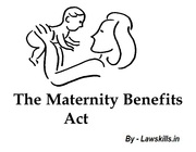 Maternity Benefits ACT in India