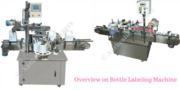 Get Affordable Bottle Labeling Machine in Noida