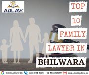 Top 10 Family Lawyers in Bhilwara