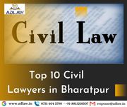 Top 10 Civil Lawyers in Bharatpur