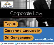 Top 10 Corporate Lawyers in Sri Ganganagar