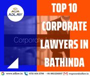 Top 10 Corporate Lawyers in Bathinda