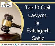 Top 10 Civil Lawyers in Fatehgarh Sahib