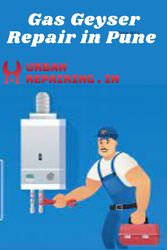 Gas Geyser Repair in Pune - Urban Repairing