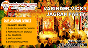 Varinder Vicky Jagran Party | Musical Event Organizer
