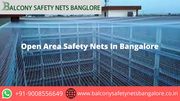 Open Area Safety Nets In Bangalore  
