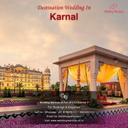 Destination Wedding in Karnal | Best Wedding Venues in Karnal 