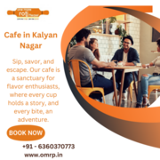 Cafe in Kalyan Nagar