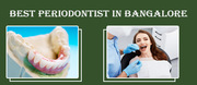 Best Periodontist in Bangalore | Periodontist in Bangalore