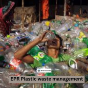 EPR Plastic waste management br and associate