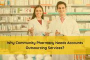 Why Community Pharmacy Needs Accounts Outsourcing Services?