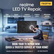 Realme LED LCD TV Repair in Delhi – Quick & Trusted Service