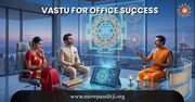 Vastu for Office Success - Mere Pandit Ji