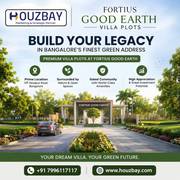 Houzbay Real Estate Consultants | Fortius Good Earth Villa Plots