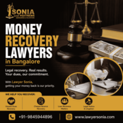 Money Recovery Lawyers in Bangalore