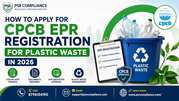 How to Apply for CPCB EPR Registration for Plastic Waste in 2026 